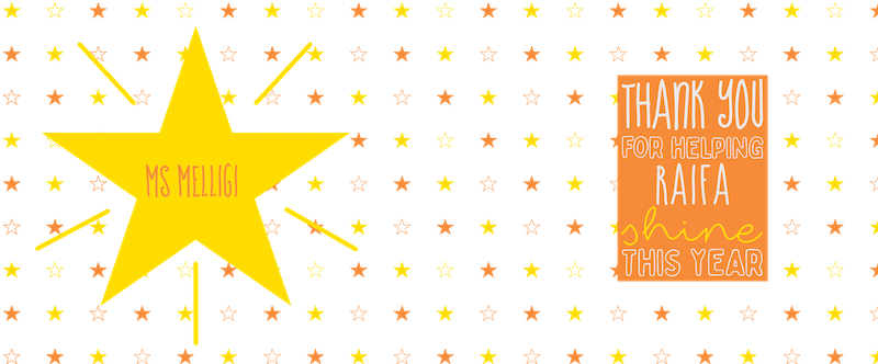 Our 'Shine' design: 'Thank you for helping me shine' - a powerful personalised message in cute aligned font in an orange box with a bright yellow star bearing your teacher's name. All against a background of yellow and orange stars. Shows your gratitude.