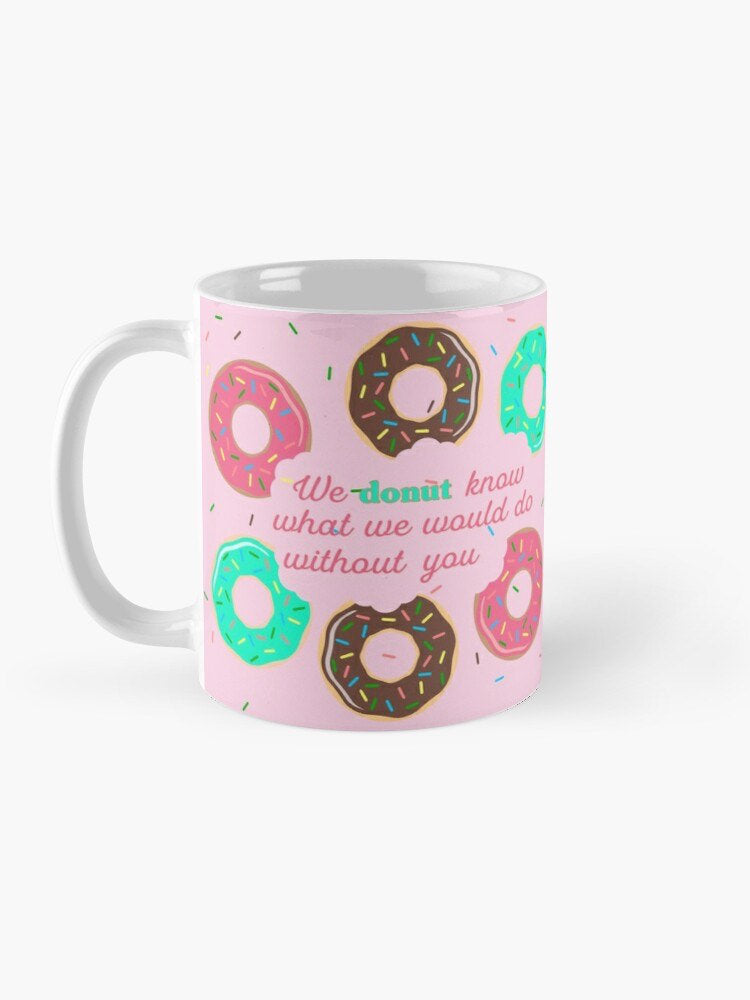 &#39;Donut Know&#39; personalised mug — cute thank you or leaving gift